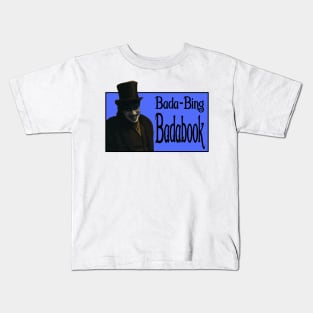 Bada Bing Badabook Kids T-Shirt